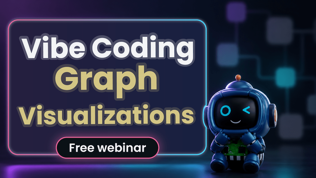 Vibe Coding Network Visualization Apps - Live Webinar